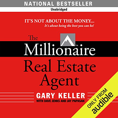 Gary Keller – The Millionaire Real Estate Agent Audiobook