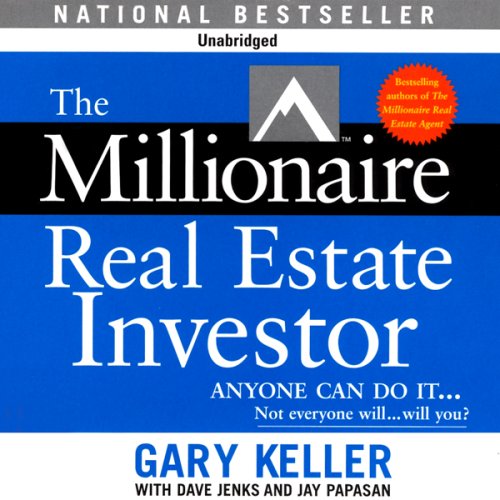 Gary Keller – The Millionaire Real Estate Investor Audiobook