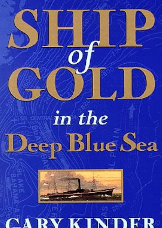 Gary Kinder - Ship of Gold in the Deep Blue Sea Audiobook