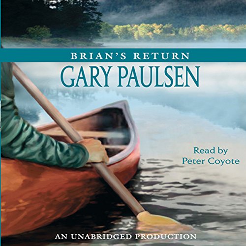 Gary Paulsen – Brian’S Return Audiobook