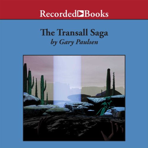 Gary Paulsen – The Transall Saga Audiobook