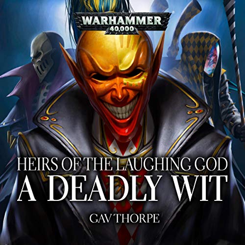 Gav Thorpe – A Deadly Wit Audiobook