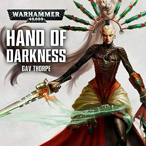 Gav Thorpe – Hand of Darkness Audiobook