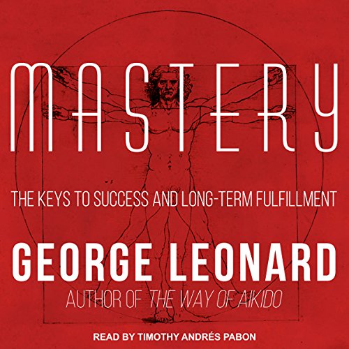 George Leonard - Mastery Audiobook