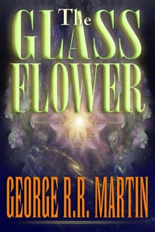 George R. R. Martin – The Glass Flower Audiobook