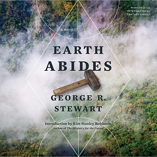 George R. Stewart – Earth Abides Audiobook