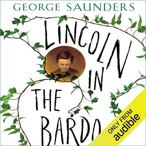 George Saunders – Lincoln in the Bardo Audiobook