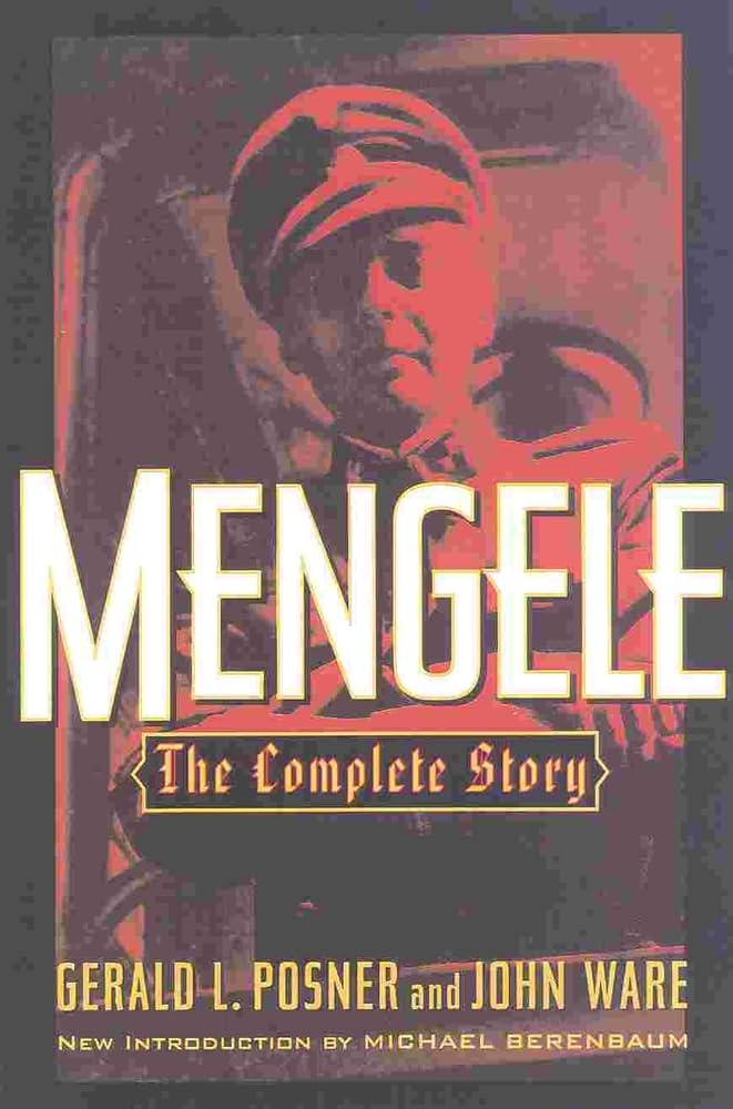 Gerald L. Posner – Mengele: The Complete Story Audiobook