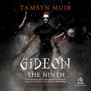 Tamsyn Muir - Gideon the Ninth Audiobook  