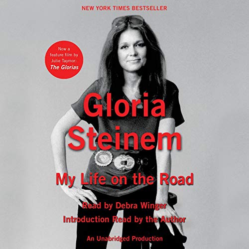 Gloria Steinem – My Life on the Road Audiobook