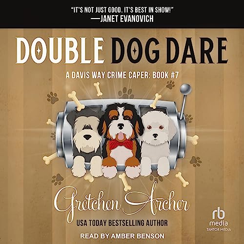 Gretchen Archer – Double Dog Dare Audiobook