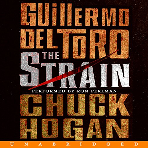 Guillermo Del Toro – The Strain Audiobook