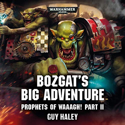 Guy Haley – Bozgat’S Big Adventure Audiobook