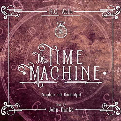 H. G. Wells – The Time Machine Audiobook