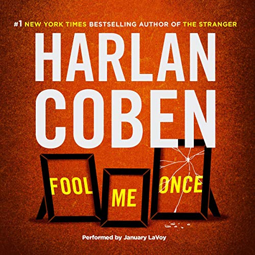 Harlan Coben – Fool Me Once Audiobook