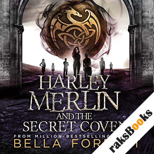 Bella Forrest - Harley Merlin And the Secret Coven Audiobook  