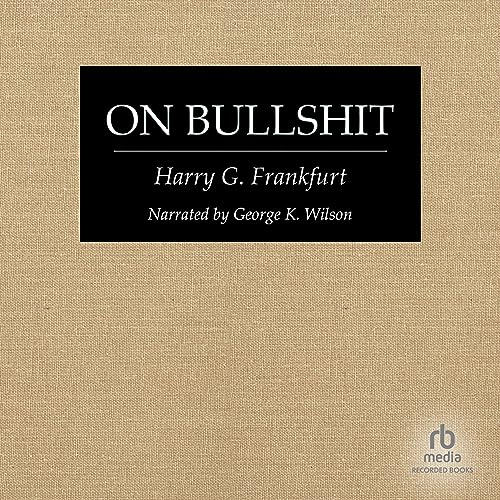 Harry G. Frankfurt – On Bullshit Audiobook