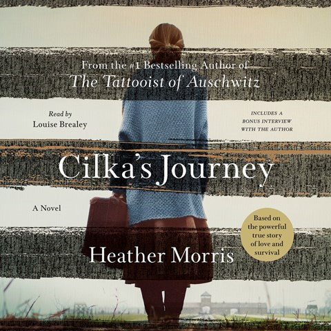 Heather Morris – Cilka’S Journey Audiobook