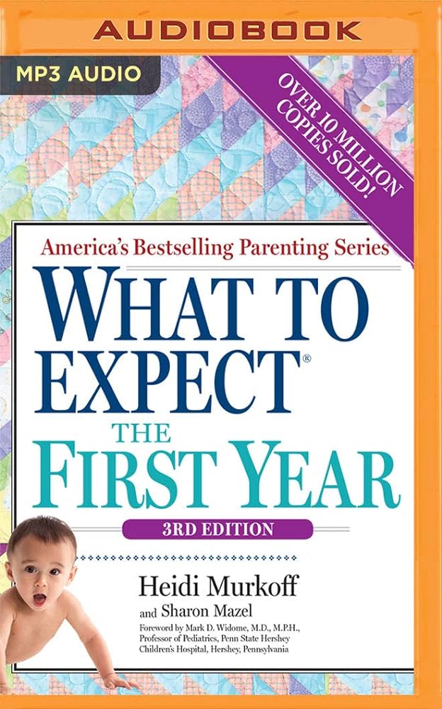 Heidi Murkoff – What to Expect the First Year Audiobook