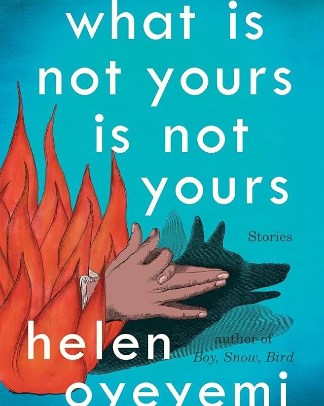 Helen Oyeyemi - What Is Not Yours Is Not Yours Audiobook