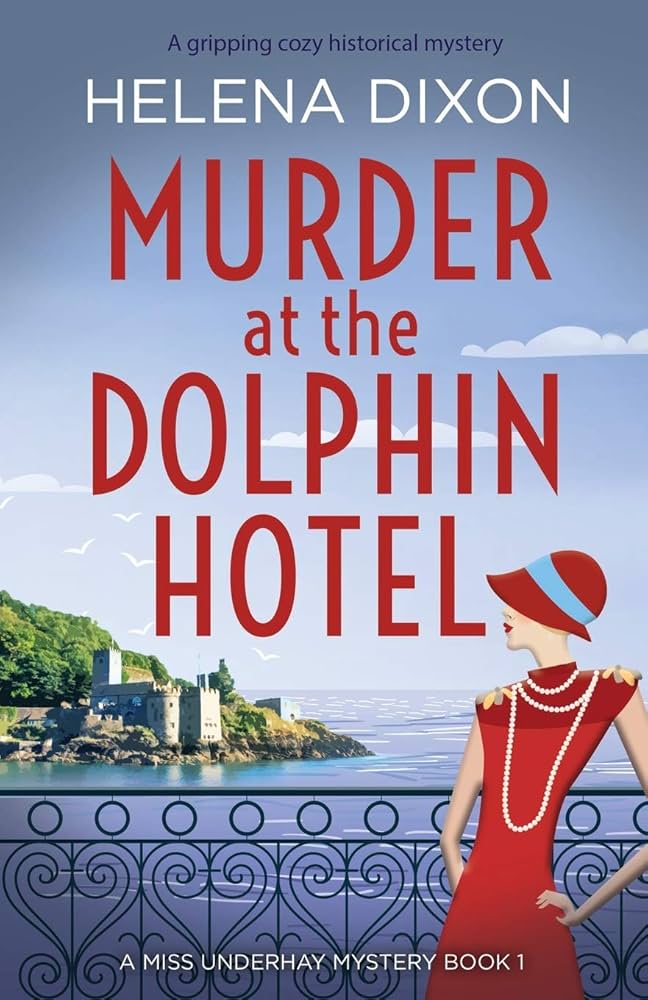 Helena Dixon – Murder at the Dolphin Hotel Audiobook