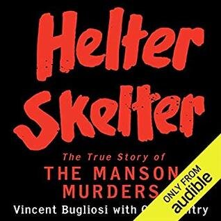 Vincent Bugliosi - Helter Skelter Audiobook  