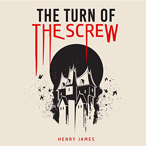 Henry James – The Turn of the Screw Audiobook