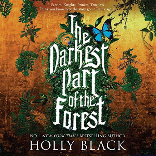 Holly Black – The Darkest Part of the Forest Audiobook