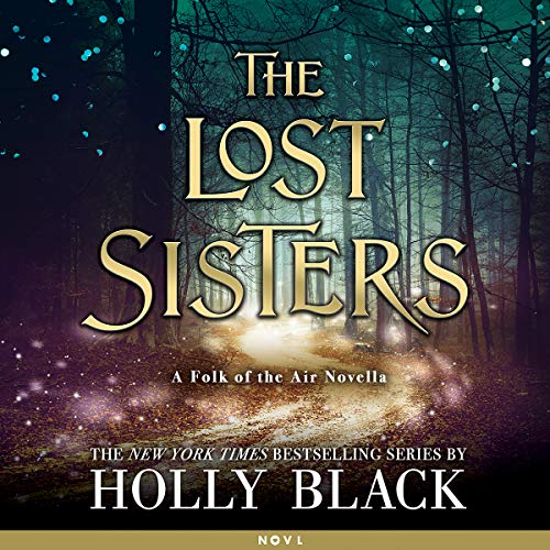 Holly Black – The Lost Sisters Audiobook