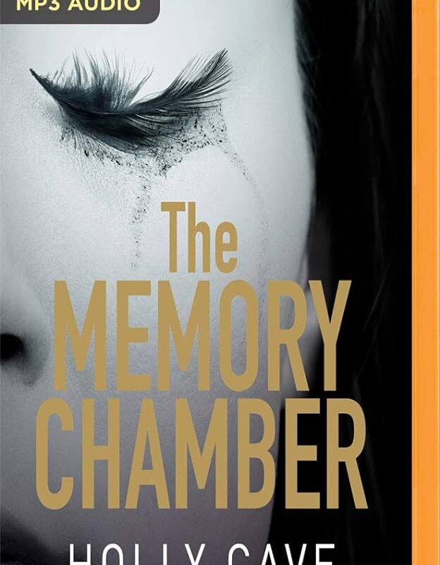 Holly Cave - The Memory Chamber Audiobook
