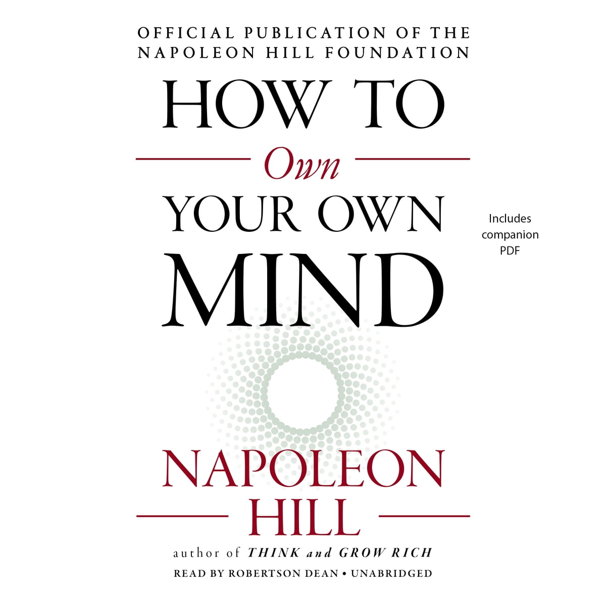 Napoleon Hill - How to Own Your Own Mind Audiobook  