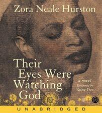 Zora Neale Hurston - Their Eyes Were Watching God Audiobook: Unveil a Classic