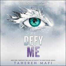 Tahereh Mafi - Defy Me Audiobook  