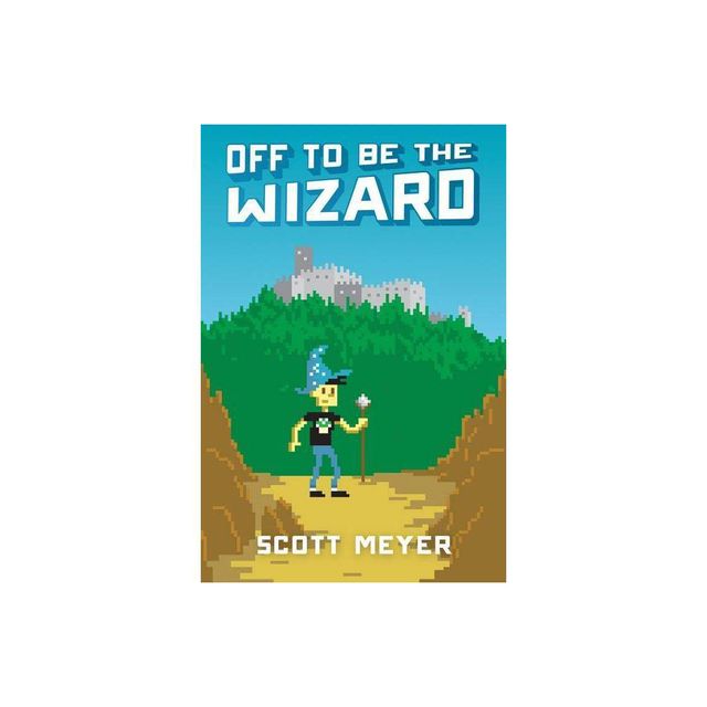 Scott Meyer - Off to Be the Wizard Audiobook  