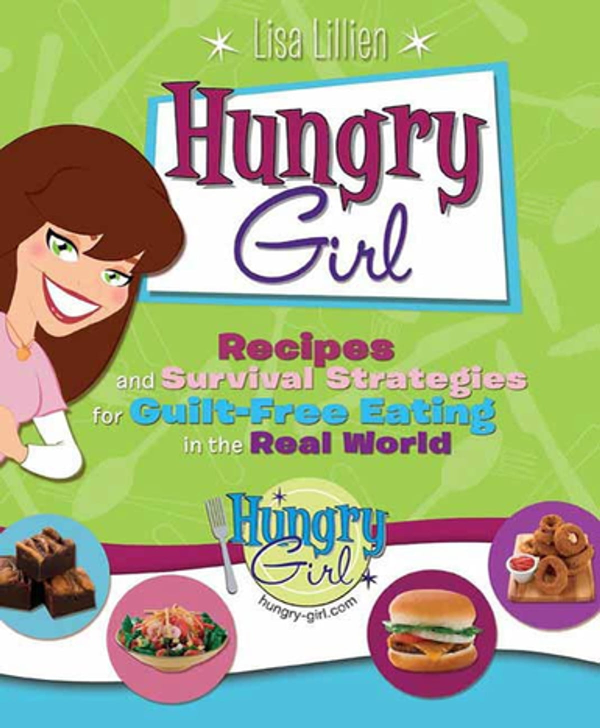 Lisa Lillien - The Hungry Girl Diet Cookbook Audiobook  