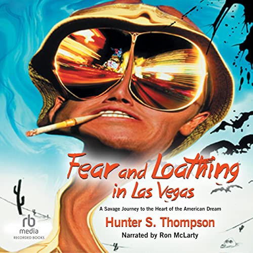 Hunter S. Thompson – Fear And Loathing in Las Vegas Audiobook