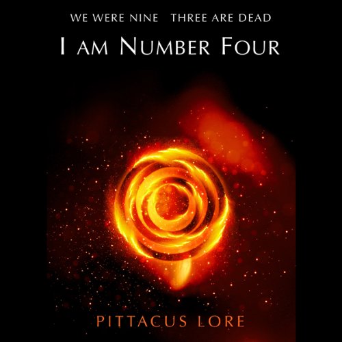 I Am Number Four Audiobook – Pittacus Lore (Lorien Legacies, Book 1)