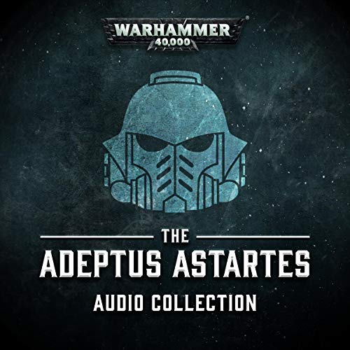 Ian St. Martin – The Adeptus Astarters Audio Collection Audiobook