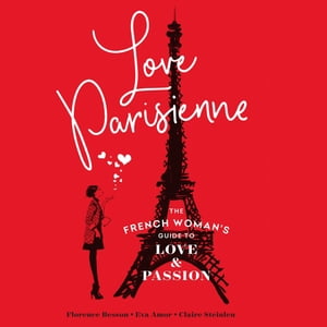 Florence Besson - Love Parisienne Audiobook  