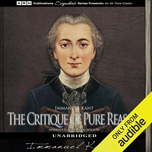 Immanuel Kant – The Critique of Pure Reason Audiobook