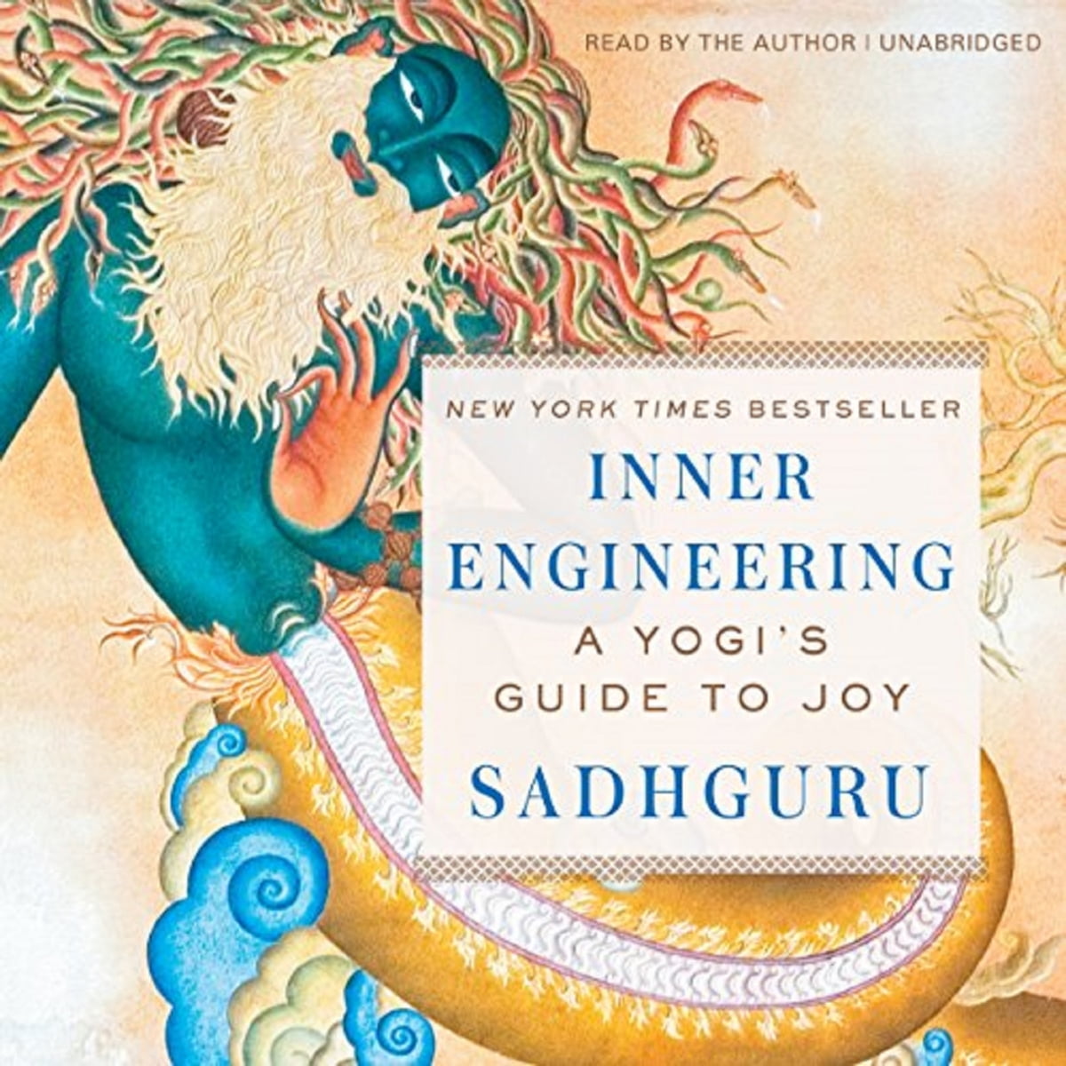 Sadhguru - Inner Engineering Audiobook: A Path to Wisdom