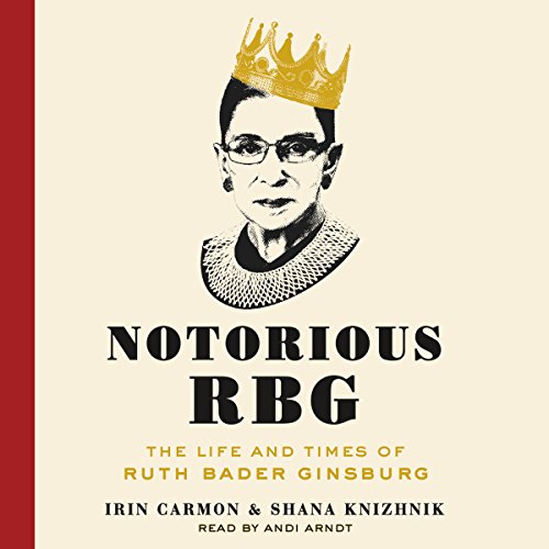 Irin Carmon – Notorious Rbg Audiobook