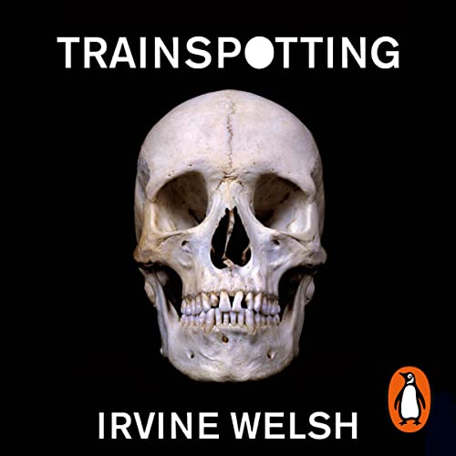 Irvine Welsh – Trainspotting Audiobook