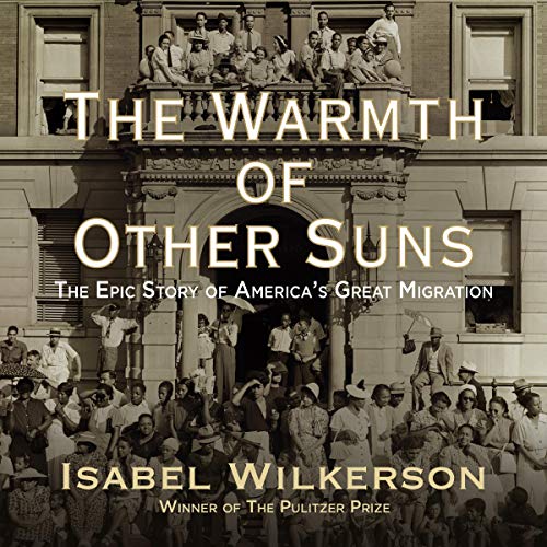 Isabel Wilkerson – The Warmth of Other Suns Audiobook