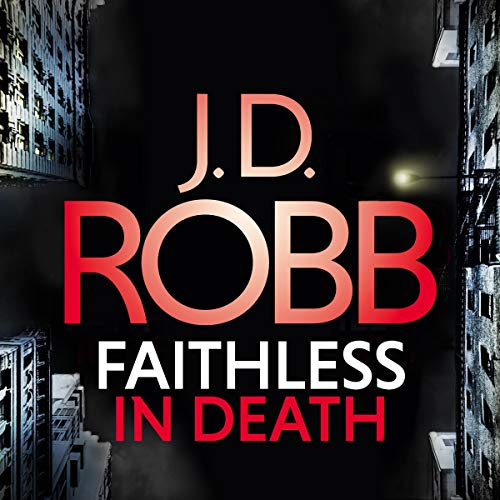 J. D. Robb – Faithless in Death Audiobook