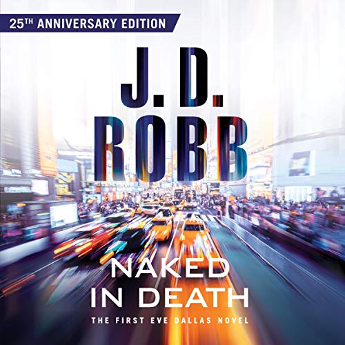 J. D. Robb – Naked in Death Audiobook