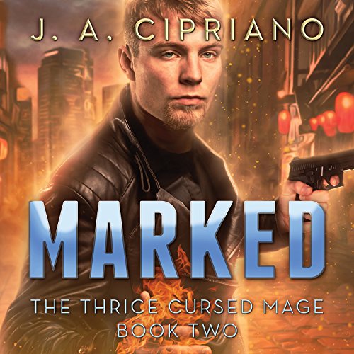 J.A. Cipriano - Marked Audiobook