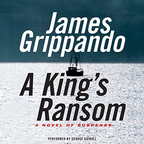 James Grippando - A King'S Ransom Audiobook