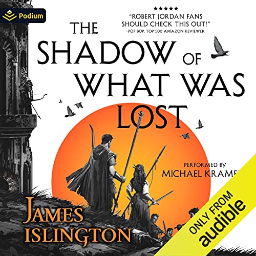 James Islington – The Shadow Of What Was Lost Audiobook