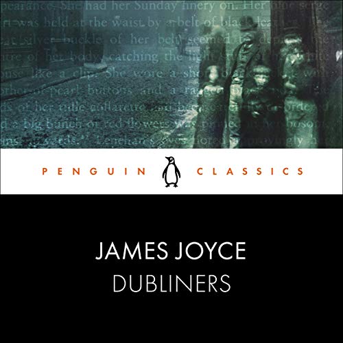 James Joyce – Dubliners Audiobook